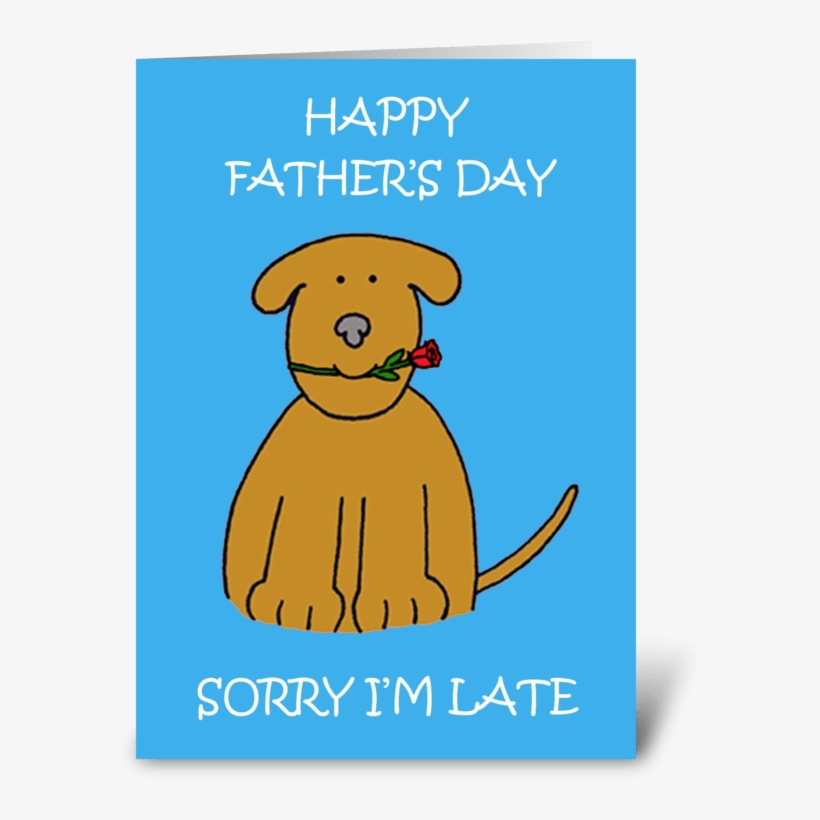 Late Father's Day Cute Puppy - Cartoon, transparent png