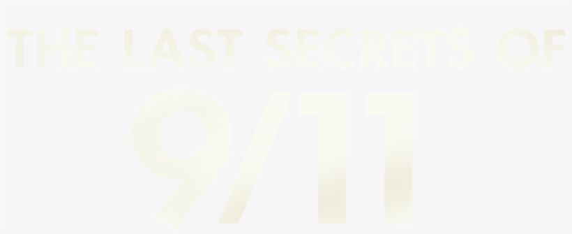 The Last Secrets Of 9/11 - Graphics, transparent png