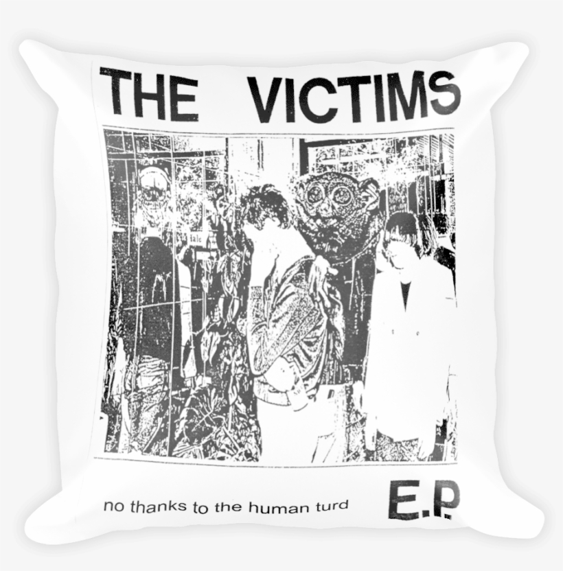 Details About The Victims- No Thanks To The Human Turd - Throw Pillow, transparent png