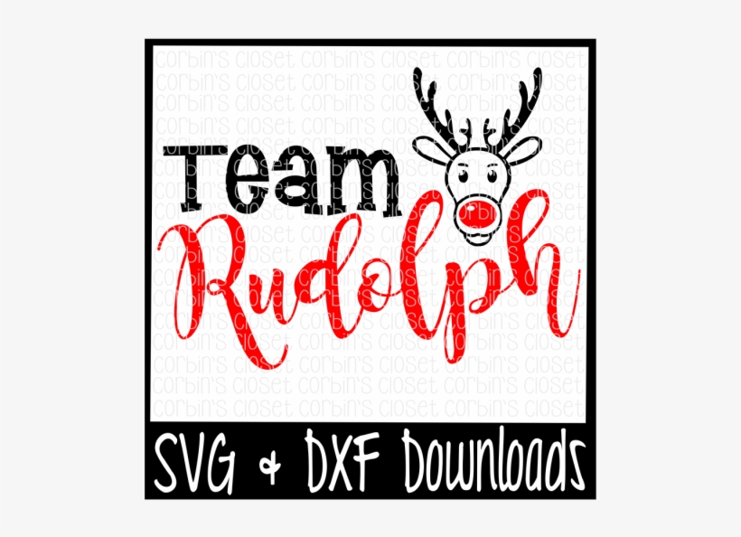 Free Team Rudolph * Christmas * Santa * Rudolph Cutting - Sorry Boys Daddy Is My Valentine, transparent png