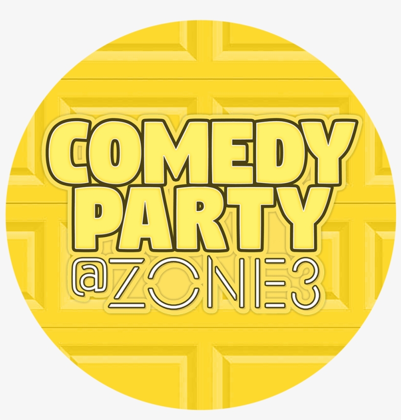 Comedypartyatzone3 Circlelogo - Circle, transparent png