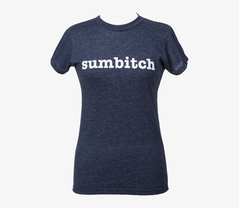 Sumbitch Shirt - Women - Icon, transparent png