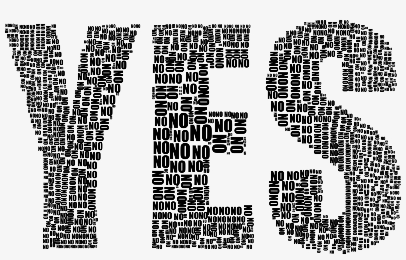 This Free Icons Png Design Of Yes And No Typography, transparent png