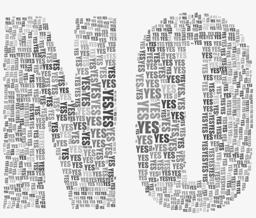 This Free Icons Png Design Of Yes And No Typography, transparent png