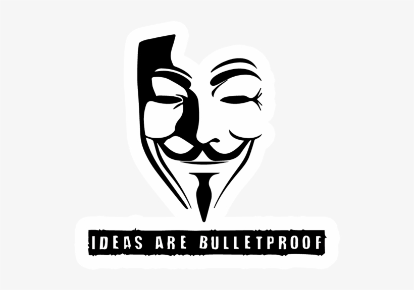 Stickers Guy Fawkes Ideas Are Bulletproof Sticker Juststickers - V For Vendetta Design, transparent png