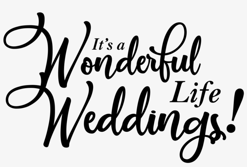 It's A Wonderful Life Weddings Logo - Calligraphy, transparent png