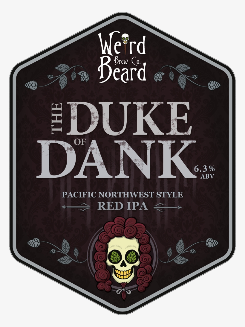 Duke Of Dank - Weird Beard Brewery, transparent png