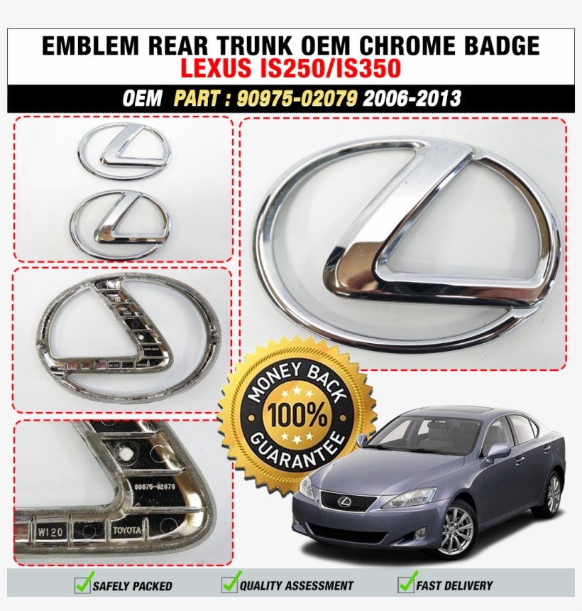 Details About 06 13 Lexus Is250 Is350 Emblem Rear Trunk - 100 Money Back Guarantee, transparent png