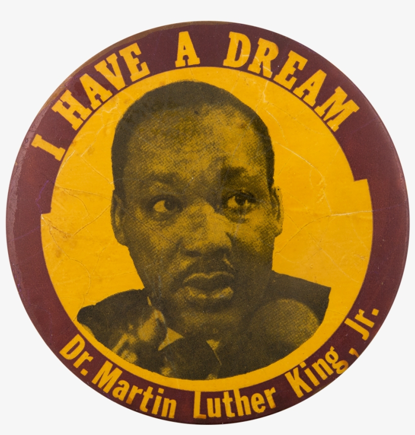 I Have A Dream Mlk Cause Button Museum - Circular Picture Of Mlk, transparent png