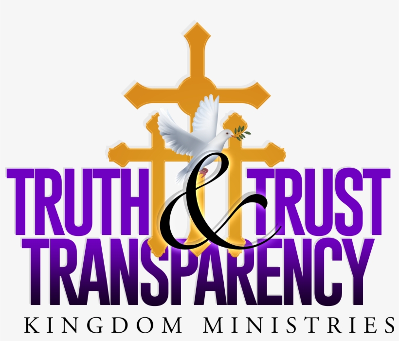 Truth Trust Transparency Ministries - Graphic Design, transparent png