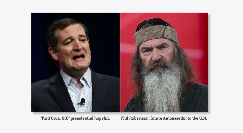 Excuse Me, Turd, But Phil Robertson Is Not “who We - Ted Cruz, transparent png