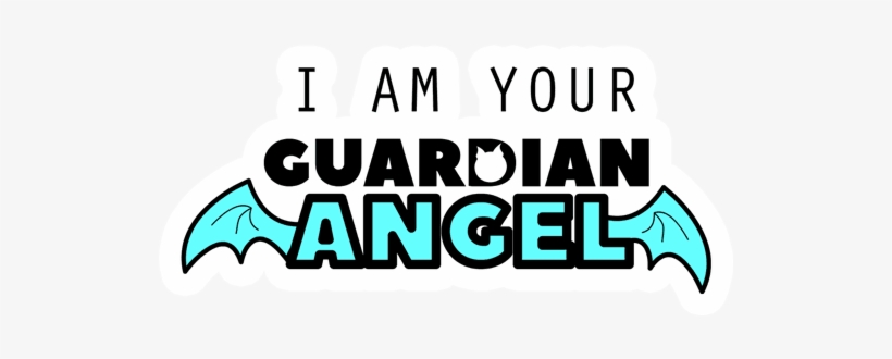 I Am Your Guardian Angel Sticker, transparent png
