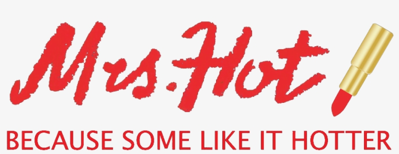 Here's A Hot Flash Of The Best Kind - Calligraphy, transparent png