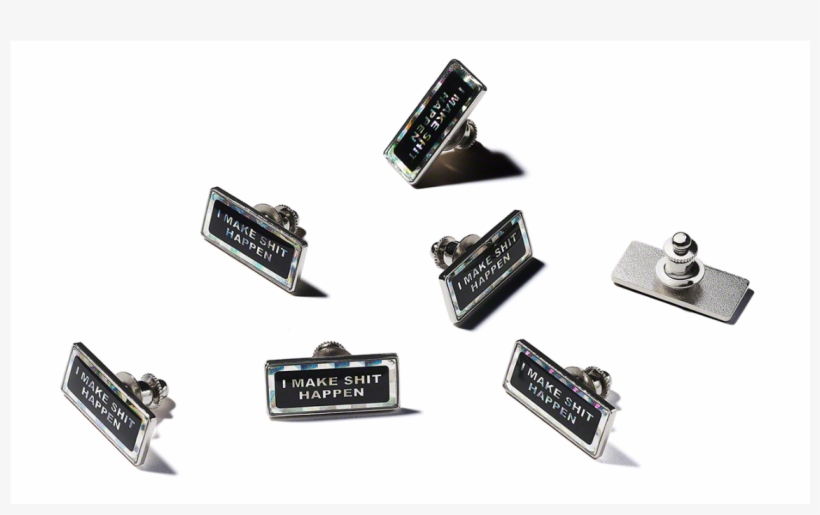 Take A Look At The Supreme 2019 Spring/summer Accessories - Supreme I Make Shit Happen Pin, transparent png