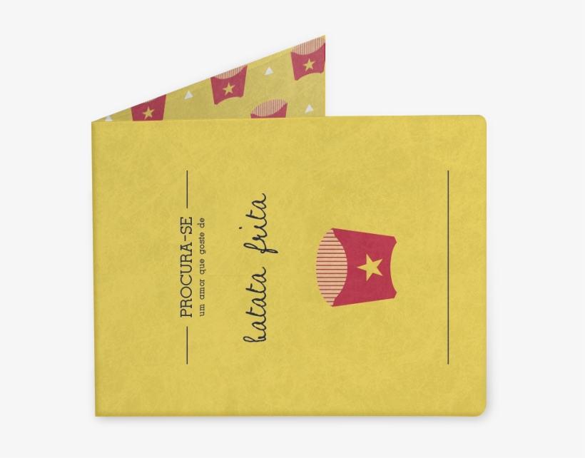 Carteira Procura-se Um Amor Que Goste De Batata Frita - Paper, transparent png
