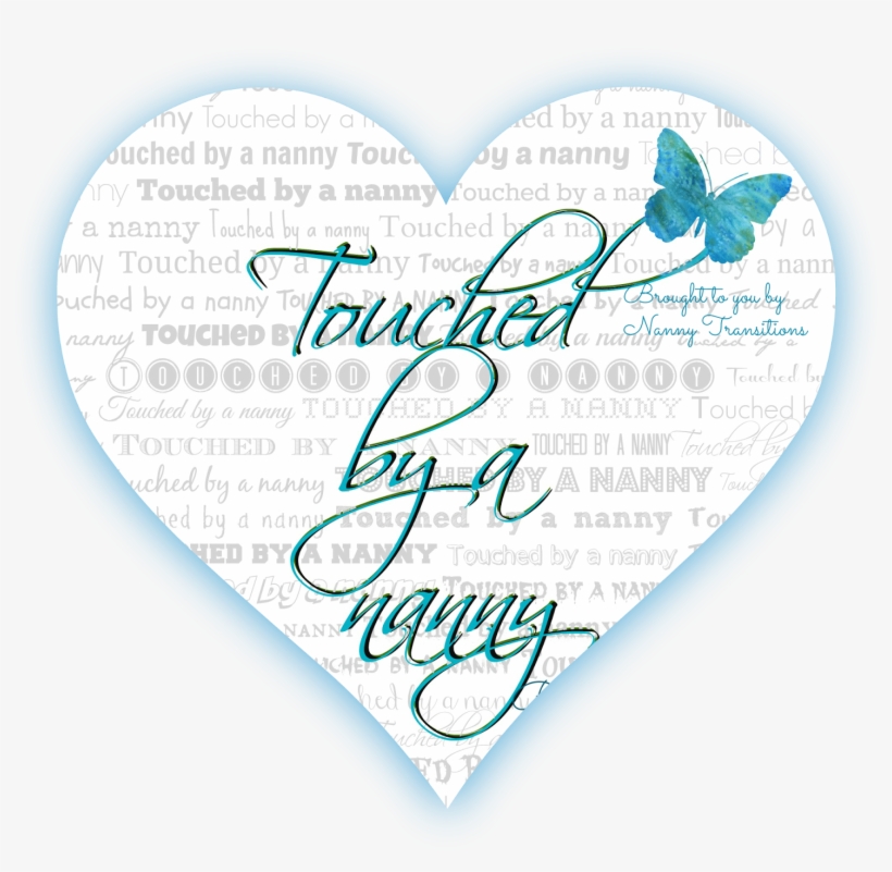Touched By A Nanny - Heart, transparent png