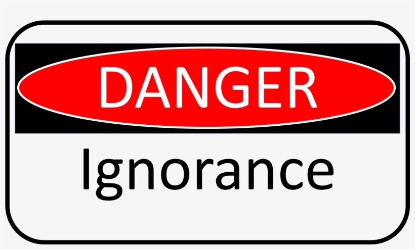 The Danger Of Ignorance New Boston Church Of Christ - Keep Out Sign, transparent png