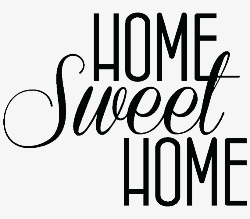 Home Sweet Home A Imprimer, transparent png