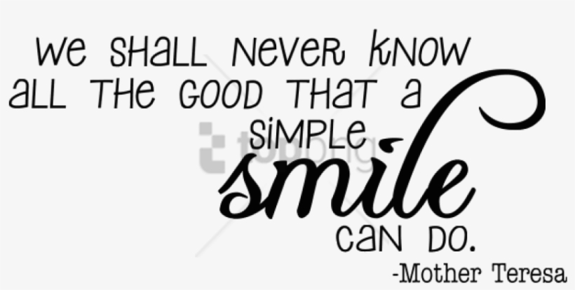 Free Png Download Transparent Smile Quotes Png Images - Smile Quotes, transparent png
