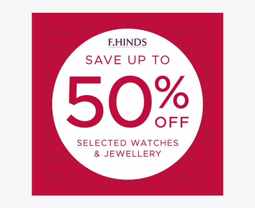 Enjoy Up To 50% Off At F - F Hinds, transparent png