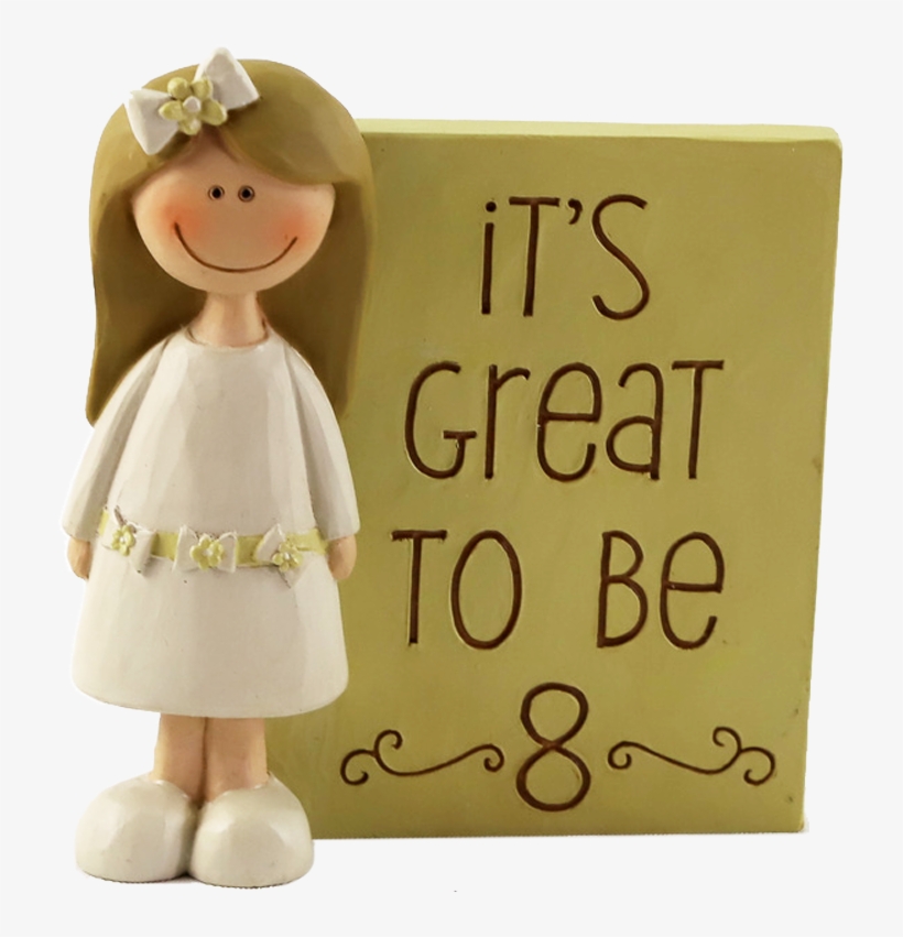 Great To Be 8 Girl Blonde - Figurine, transparent png