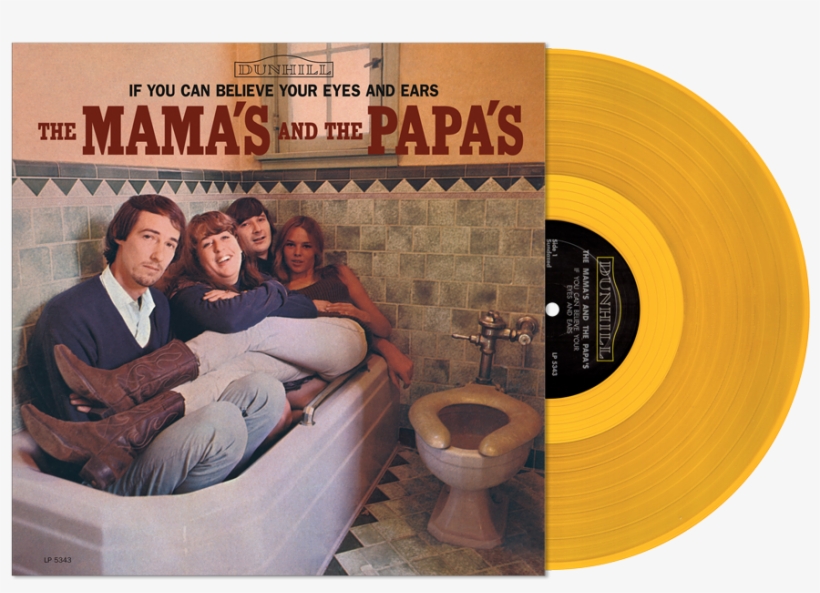 Mamas And The Papas - Mamas And The Papas If You Can Believe Your Eyes And, transparent png