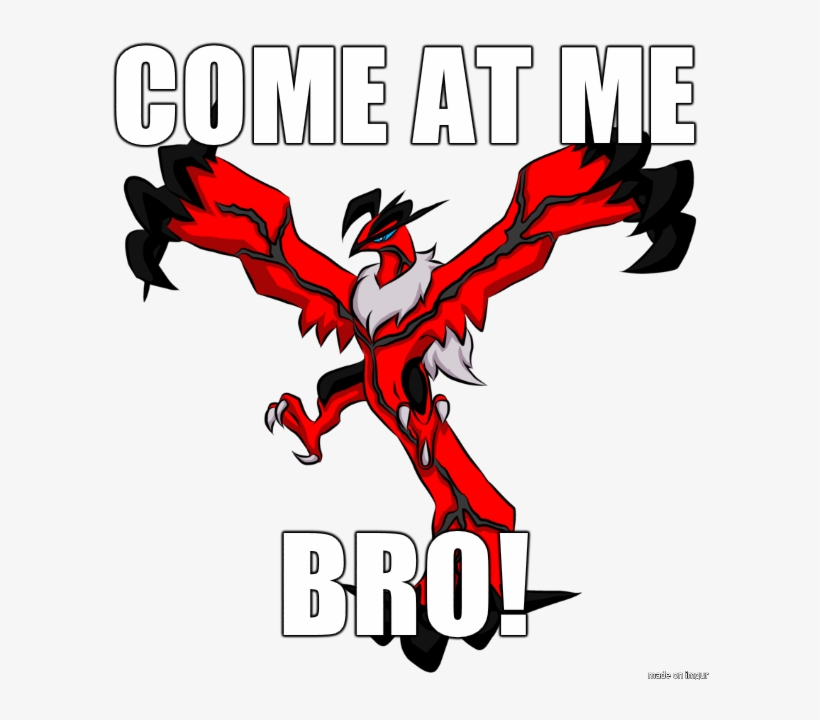 Yveltal Come At Me Bro - Pokémon, transparent png