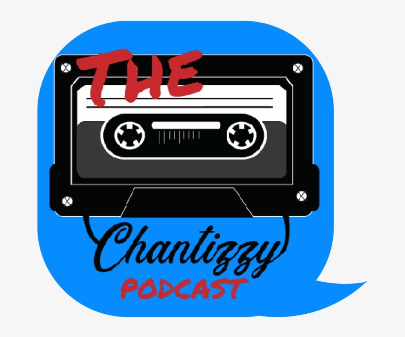 The Chantizzy Podcast, transparent png