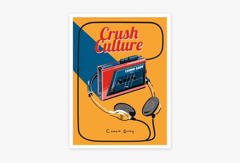 Crush Culture Poster - Conan Gray Crush Culture Poster, transparent png