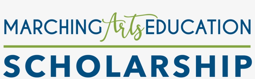 Marching Arts Education Scholarship Banner For Marching - Calligraphy, transparent png