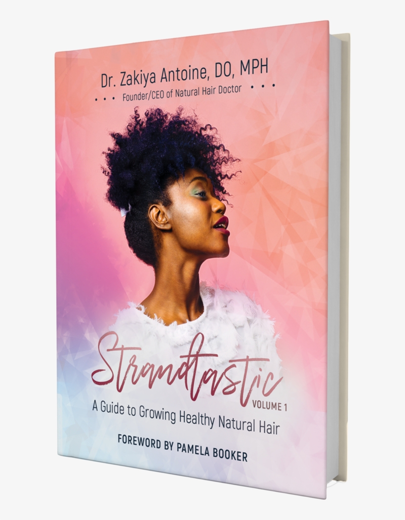 Strandtastic A Guide To Growing Healthy Natural Hair, transparent png
