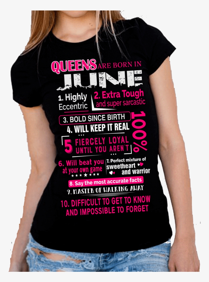 Queens Are Born In June" 10 Reasons Shirt 50% Off For - C'est Ce À Quoi Ressemble Une Maman Génial Cadeau T-shirt, transparent png