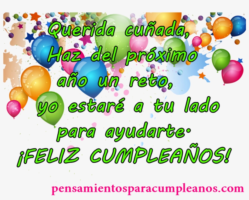 De Cumpleaos Para Mi Esposo Con Mensaje Felicitar A Una Cunada 1000x767 Png Download Pngkit