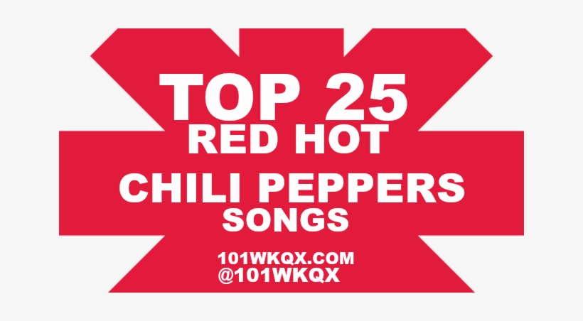 Top 25 Red Hot Chili Peppers Songs - Red Hot Chili Peppers, transparent png