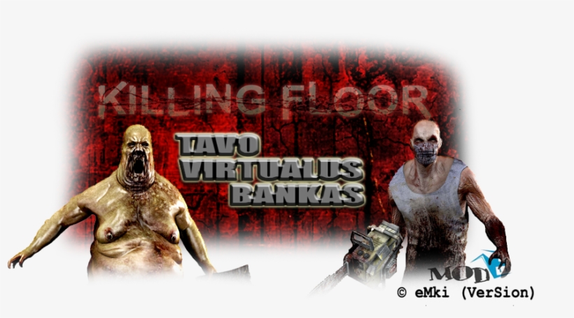 Lt Pristato Dar Vieną Pasiūlymą Killing Floor 1 Žaidėjams - Pc Game, transparent png