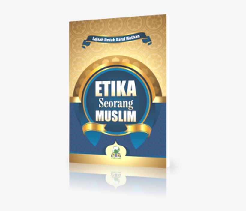 Etika Seorang Muslim - Buku Saku Etika Seorang Muslim, transparent png