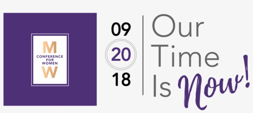 Our Time Is Now - Graphic Design, transparent png