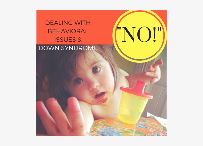 Behavioral Issues And Down Syndrome Have Recently Caused - Down Syndrome, transparent png