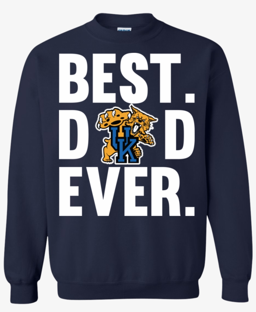 Get Now Best Dad Ever Kentucky Wildcats Shirt Father - University Of Kentucky, transparent png