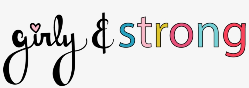 Girly And Strong Banner - Calligraphy, transparent png