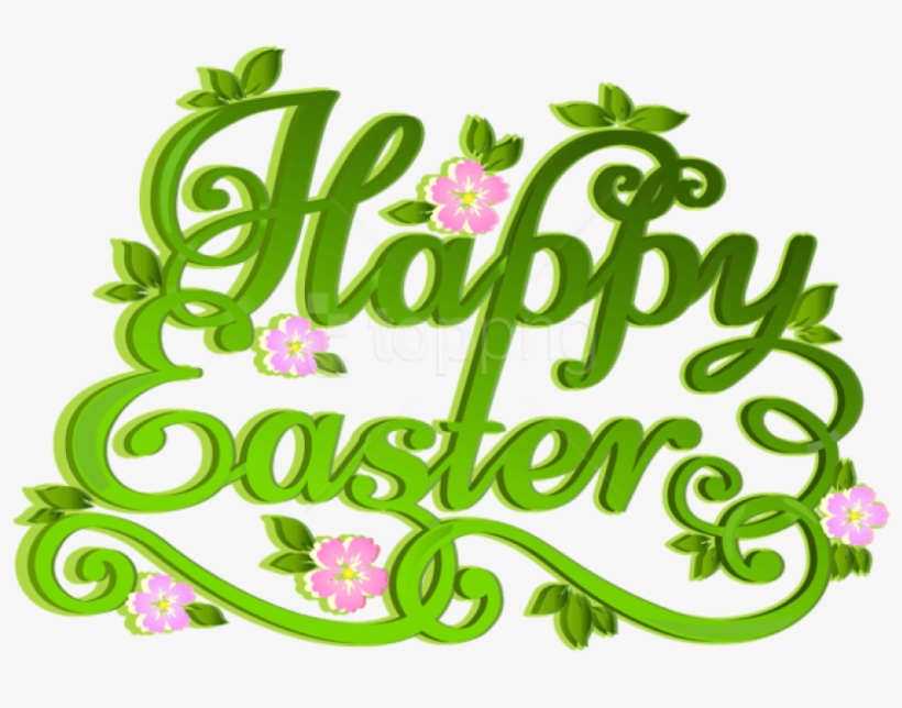 Free Png Download Green Happy Easter Transparent Png - Happy Easter Clipart Transparent, transparent png
