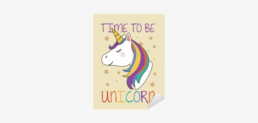 Time To Be Unicorn - Unicorn, transparent png