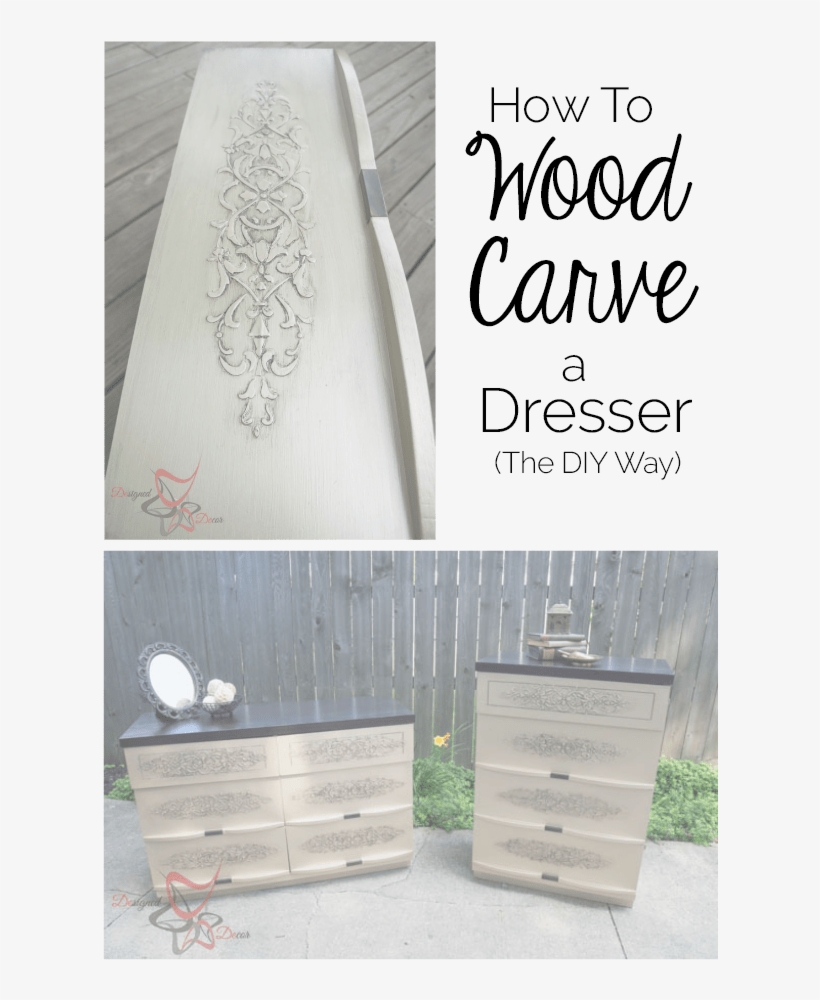 How To Make A Dresser Look Like Wood Carving, The Diy Chest Of