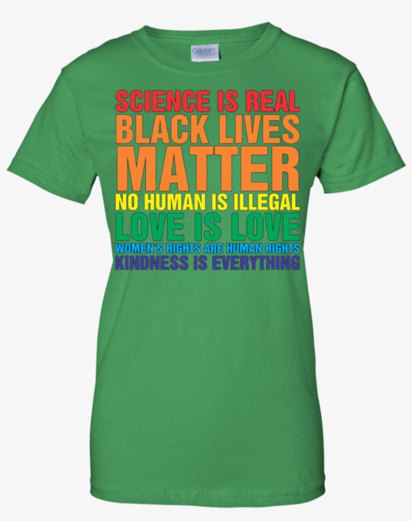 Science Is Real Black Lives Matter Funny Apparel - Active Shirt, transparent png