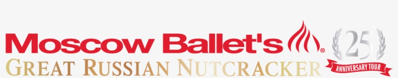 Marking The 25th Anniversary Tour, Moscow Ballet's - Moscow Ballet, transparent png