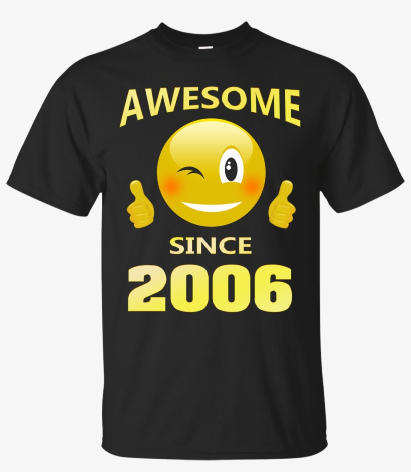 Because 2006 Yrs Elderly Emoji Birthday Shirt - Shirt, transparent png