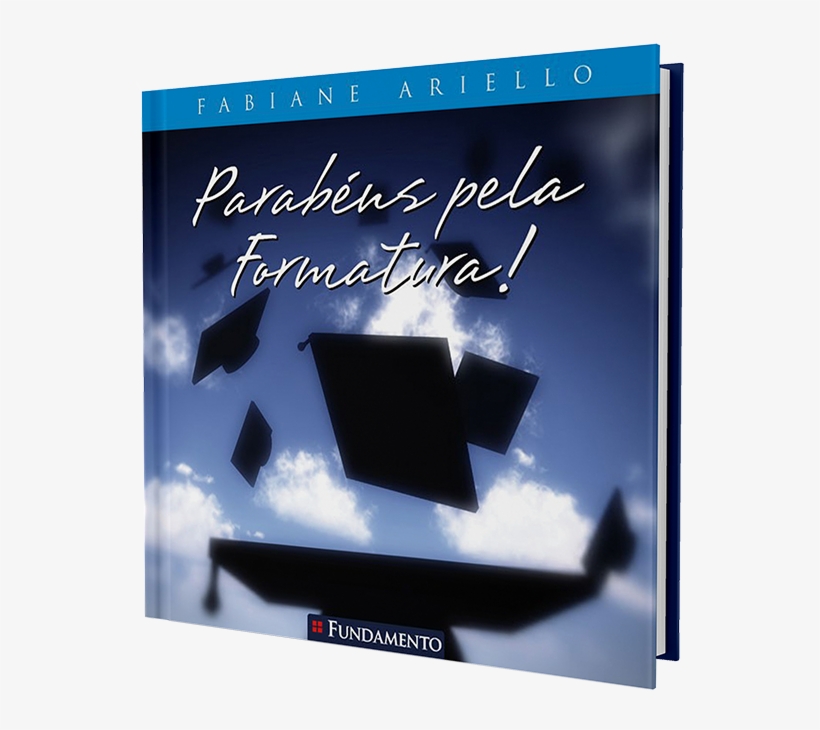 Parabéns Pela Formatura - Parabens Pela Formatura Bia, transparent png