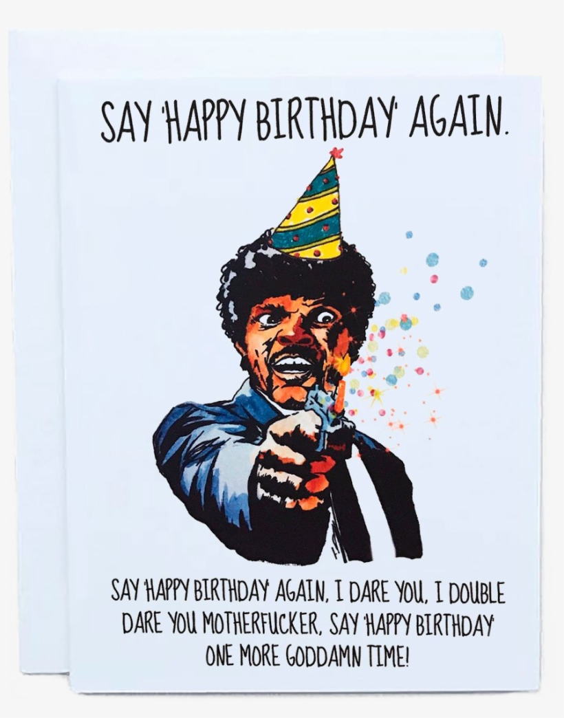 Pulp Fiction Birthday Card - Say Merry Christmas Again I Dare You, transparent png