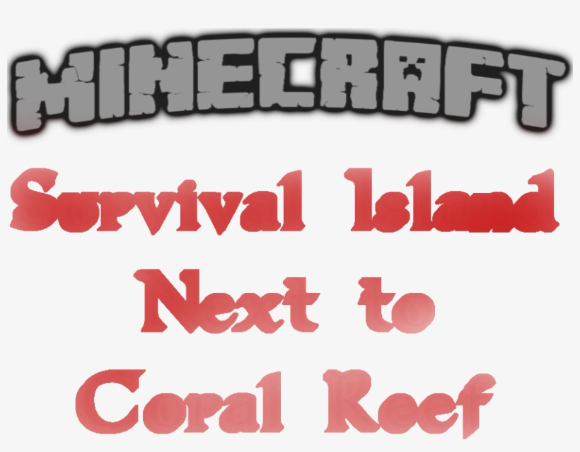 1 - 13 - 2 - Survival Island Next To Coral Reef - Calligraphy, transparent png
