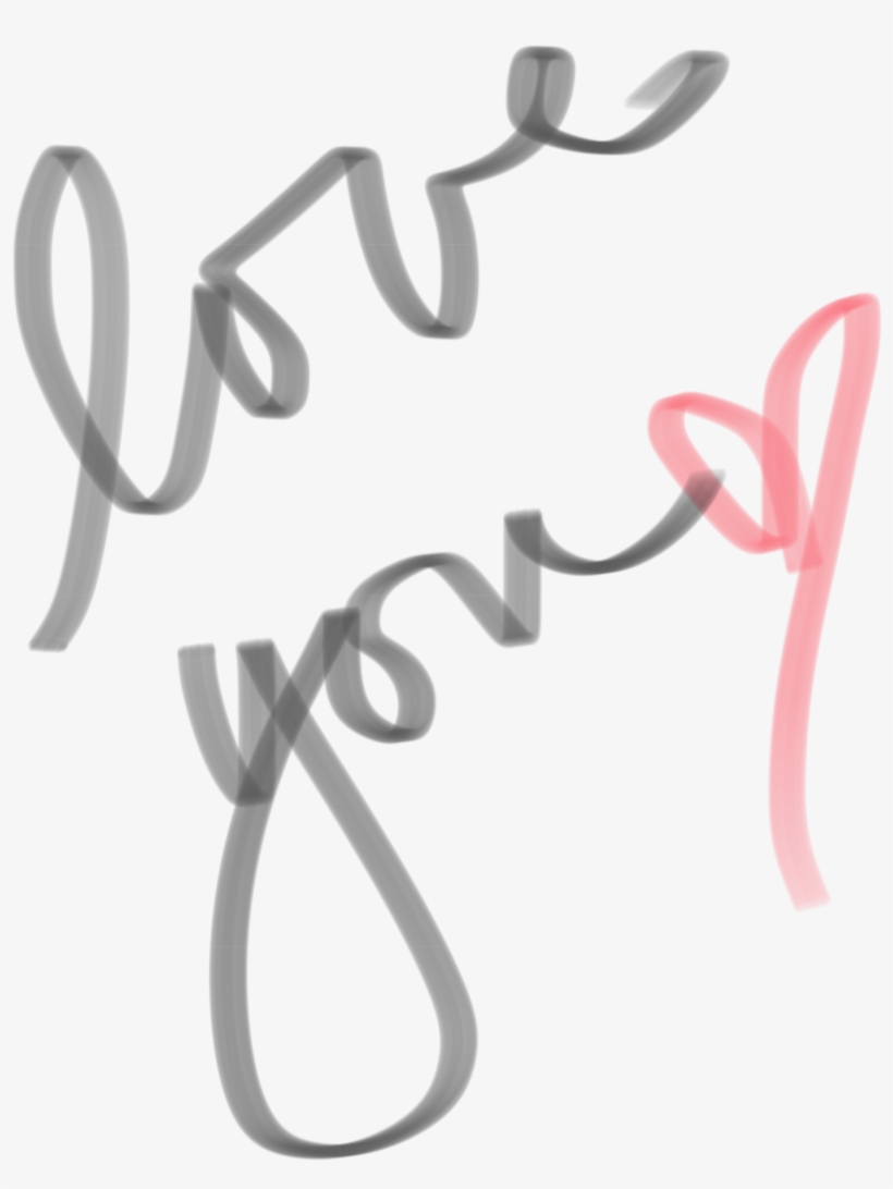 Hey Punk My True Love, Love Of My Life, Love - Calligraphy, transparent png